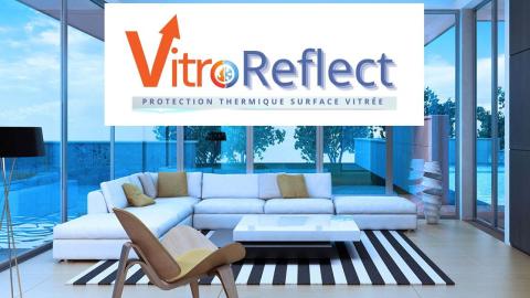 VITRO'REFLECT® le revêtement de protection thermique multi surfaces